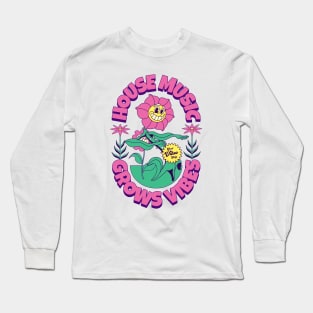 HOUSE MUSIC - Grows Vibes (Pink/Green/Yellow) Long Sleeve T-Shirt